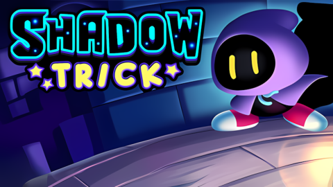 Shadow Trick